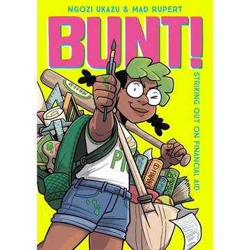Bunt!: Striking Out on Financial Aid - Paperback