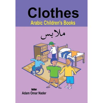 Arabic Children's Books: Clothes - Paperback
