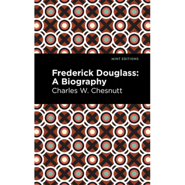 Frederick Douglass: A Biography - Paperback