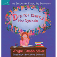 D is for Darcy Not Dyslexia - Hardcover