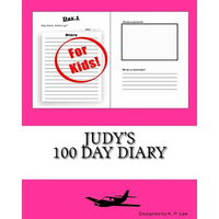 Judy's 100 Day Diary - Paperback