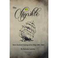 The Chrysolite: New Zealand Immigration Ship 1861-1862 - Paperback