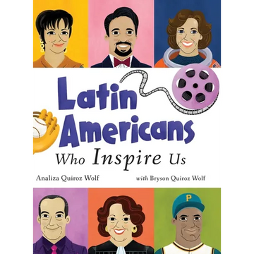 Latin Americans Who Inspire Us - Hardcover