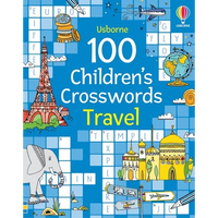 100 Children's Crosswords: Travel - Paperback