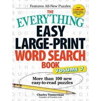 The Everything Easy Large-Print Word Search Book, Volume 7: More Than 100 New Easy-To-Read Puzzles - Paperback