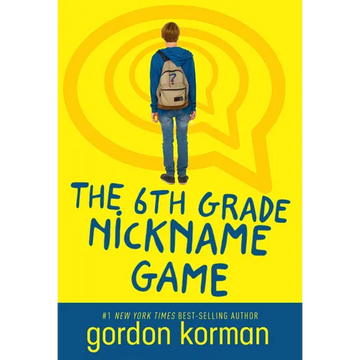 The 6th Grade Nickname Game - Paperback