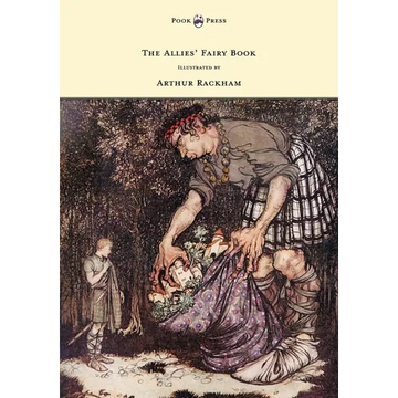 The Allies' Fairy Book - Illustrated by Arthur Rackham - Hardcover