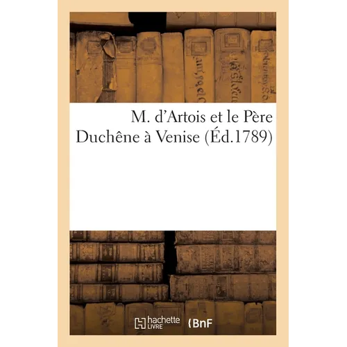 M. d'Artois Et Le Père Duchêne À Venise