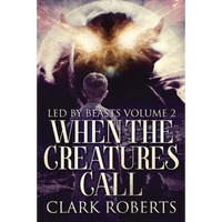 When The Creatures Call - Paperback