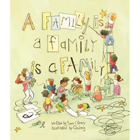 A Family Is a Family Is a Family - Hardcover