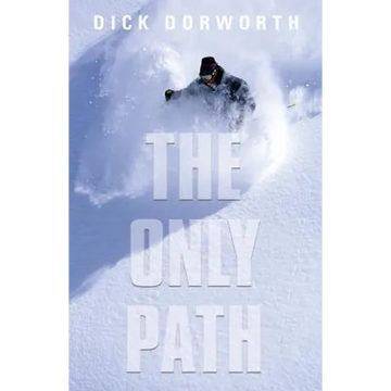 The Only Path: A Memoir - Paperback