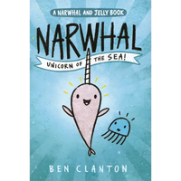 Narwhal: Unicorn of the Sea - Hardcover
