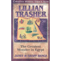 Lillian Trasher: The Greatest Wonder in Egypt - Paperback