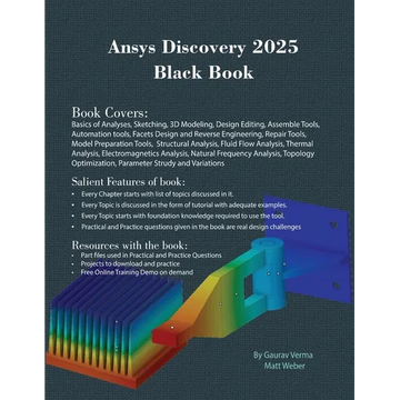 Ansys Discovery 2025 Black Book - Paperback