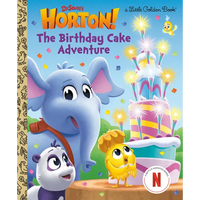 The Birthday Cake Adventure (Dr. Seuss's Horton!) - Hardcover