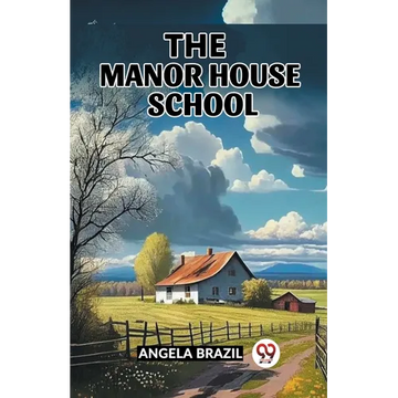 The Manor House School - Paperback