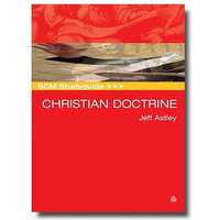 SCM Studyguide: Christian Doctrine - Paperback