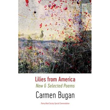 Lilies from America: New and Selected Poems - Paperback