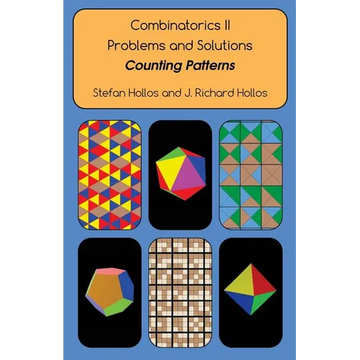 Combinatorics II Problems and Solutions: Counting Patterns - Paperback