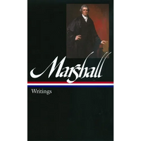 John Marshall: Writings (Loa #198) - Hardcover