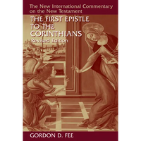 The First Epistle to the Corinthians, Revised Edition - Hardcover