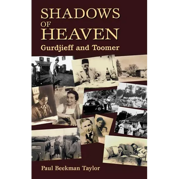 The Shadows of Heaven: Gurdjieff and Toomer - Paperback
