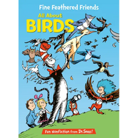 Fine Feathered Friends: All about Birds - Hardcover