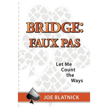 Bridge: Faux Pas: Let Me Count the Ways - Paperback