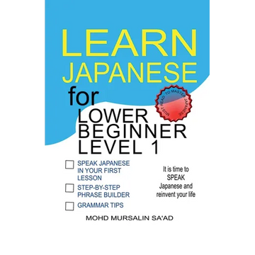 Learn Japanese for Lower Beginner level 1 - Paperback