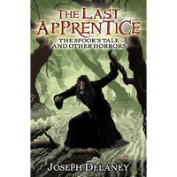 The Last Apprentice: The Spook's Tale: And Other Horrors - Paperback