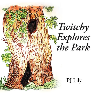 Twitchy Explores the Park - Paperback