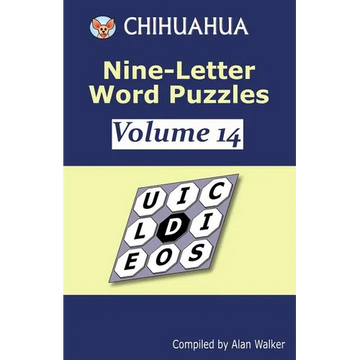 Chihuahua Nine-Letter Word Puzzles Volume 14 - Paperback