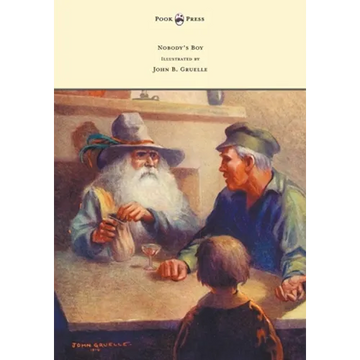 Nobody's Boy (Sans Famille) - Illustrated by John B. Gruelle - Paperback