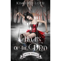 Circus of the Dead: Book 3 - Paperback