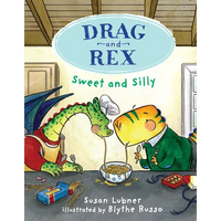 Drag and Rex 2: Sweet and Silly - Paperback