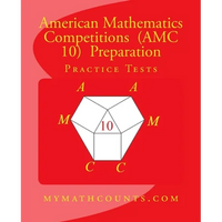 American Mathematics Competitions (AMC 10) Preparation Practice Tests - Paperback