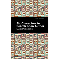 Six Characters in Search of an Author - Paperback
