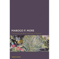 Mabogo P. More: Philosophical Anthropology in Azania - Paperback