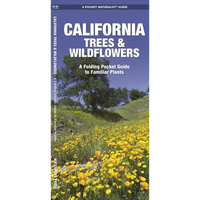 California Trees & Wildflowers: A Folding Pocket Guide to Familiar Plants