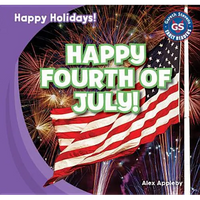 Happy Fourth of July! - Library Binding