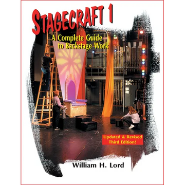 Stagecraft 1--Textbook: A Complete Guide to Backstage Work - Paperback