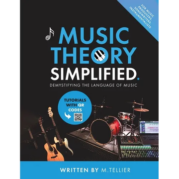 Music Theory Simplified - Demystifying The Language Of Music - Paperback
