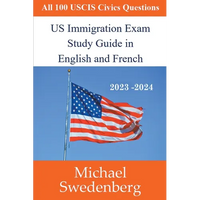 US Immigration Exam Study Guide in English and French - Paperback