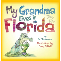My Grandma Lives in Florida - Hardcover