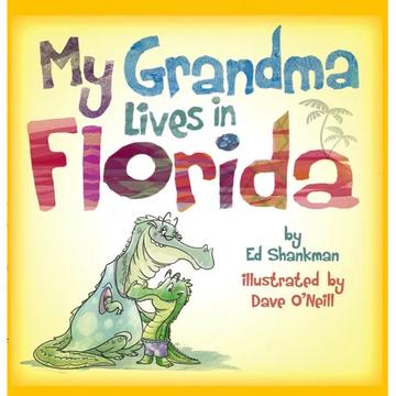 My Grandma Lives in Florida - Hardcover