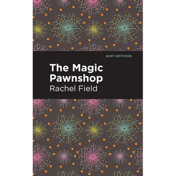 The Magic Pawnshop: A New Years Eve Fantasy - Paperback