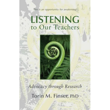 Listening to Our Teachers: Advocacy Through Research - Paperback