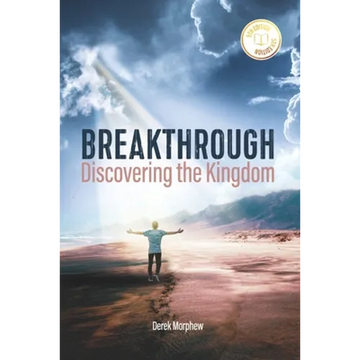 Breakthrough: Discovering the Kingdom, 5th Edition - Paperback