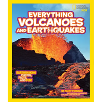 National Geographic Kids Everything Volcanoes and Earthquakes: Earthshaking Photos, Facts, and Fun! - Paperback
