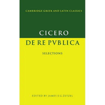 Cicero: de Re Publica: Selections - Paperback